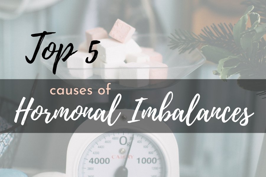 F top 5 causes hormonal imbalances (2)