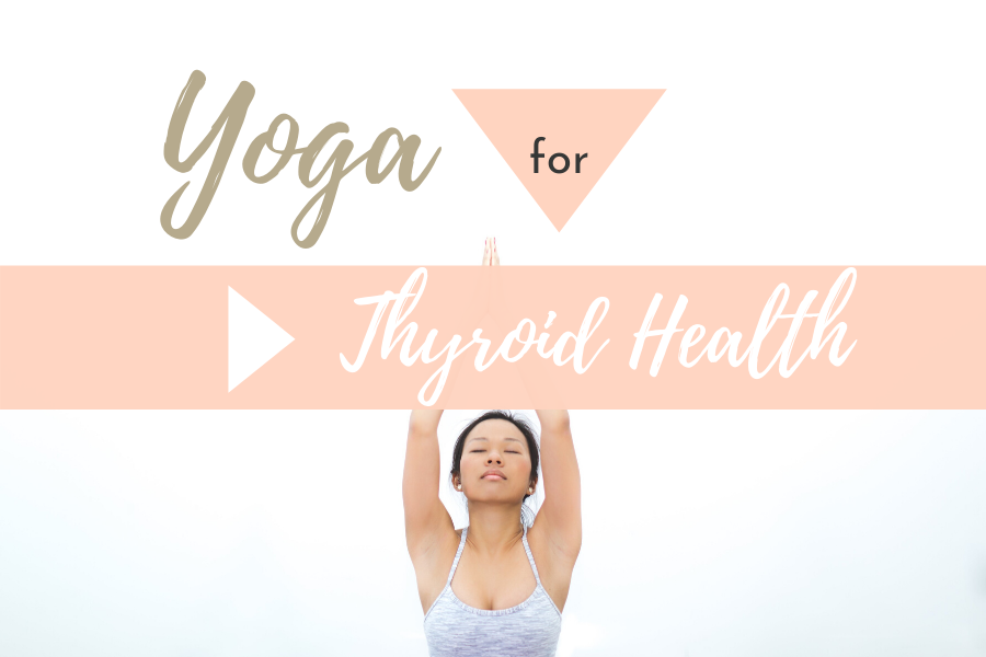 yoga for thyroid health hashimoto's